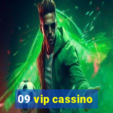 09 vip cassino